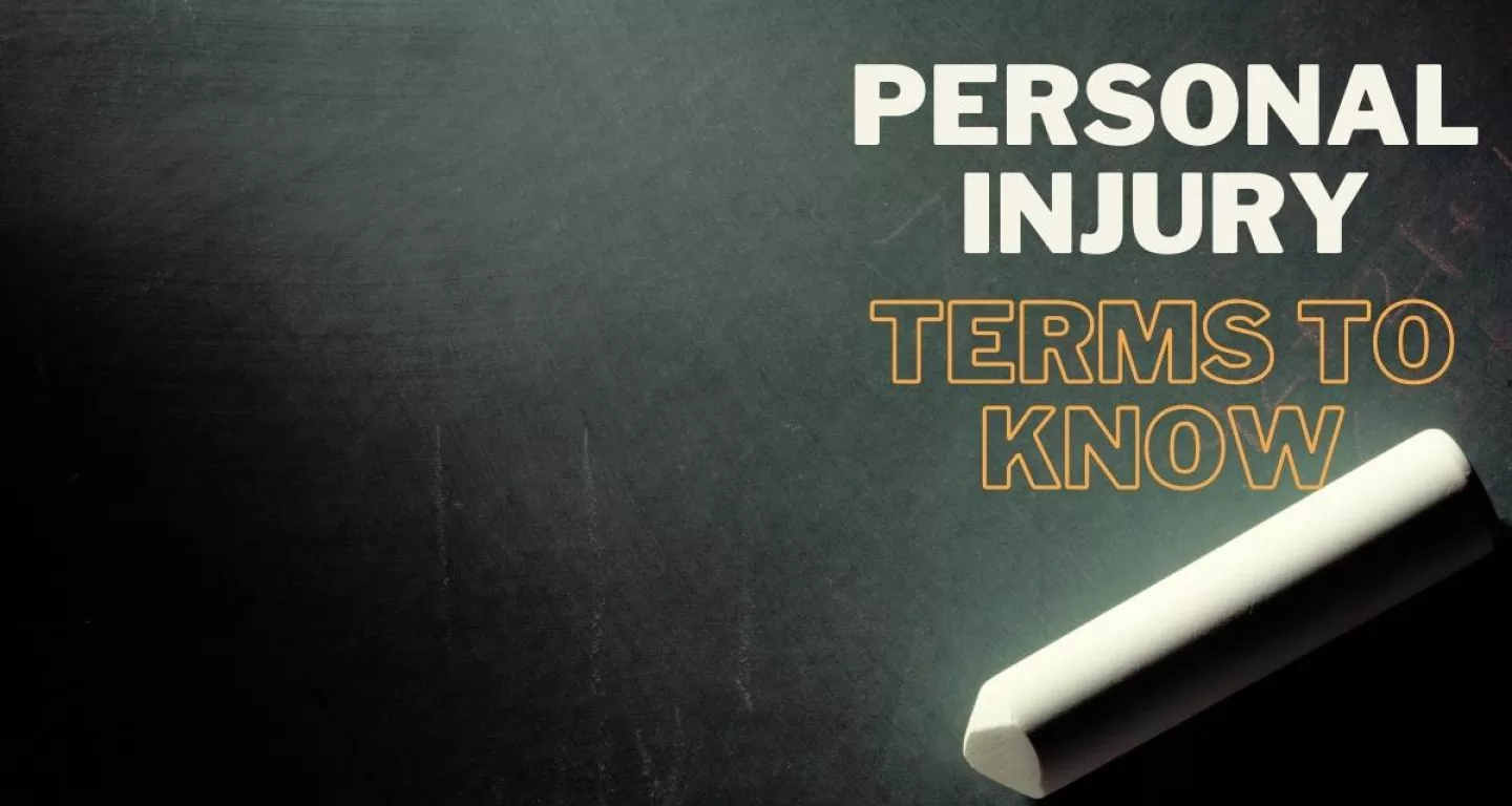 review the top 7 personal injury terms to know